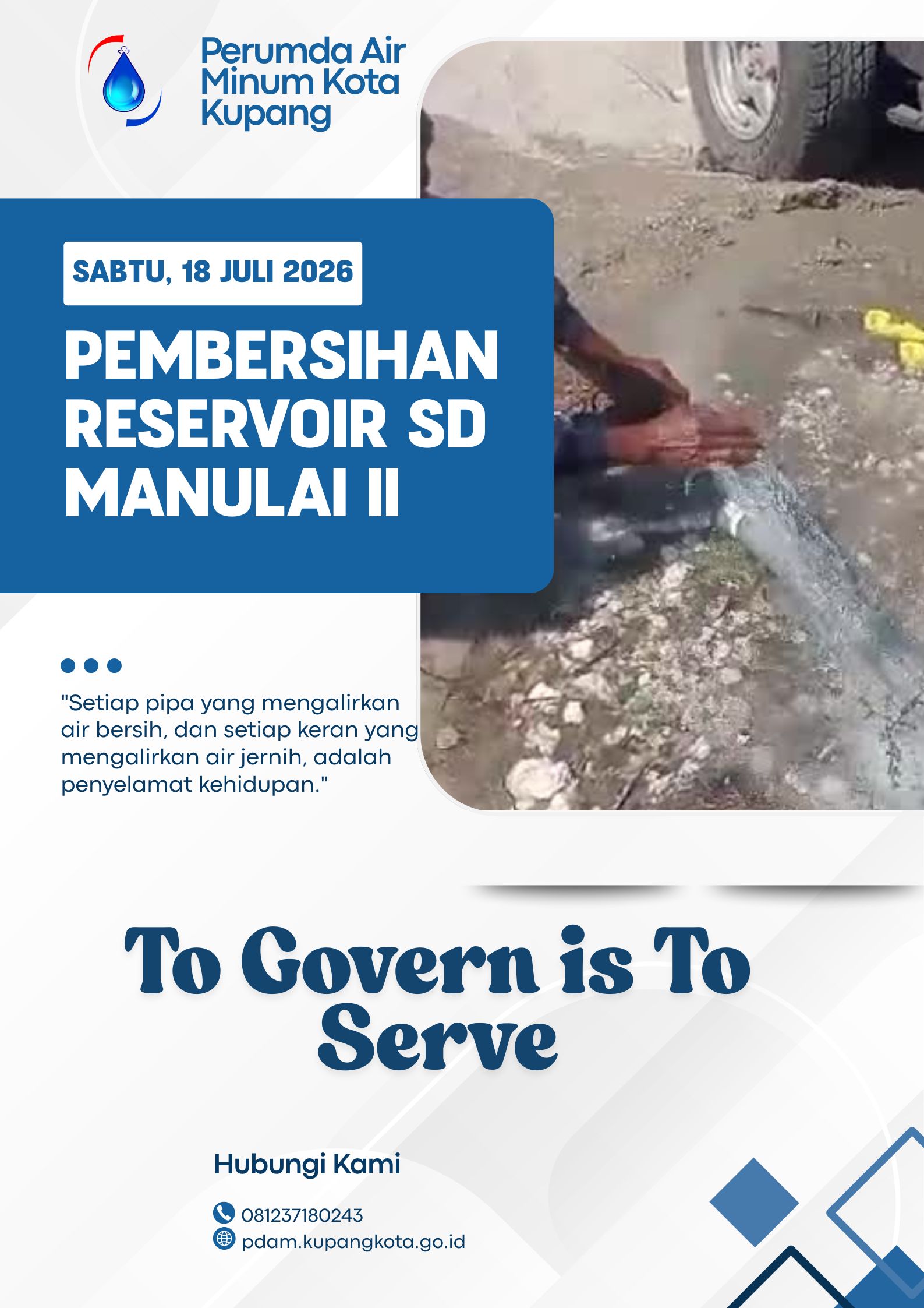 Perumda Air Minum Kota Kupang Kuras Reservoir Manulai II, Wujud Nyata Filosofi "To Govern is to Serve" Demi Air Bersih Warga