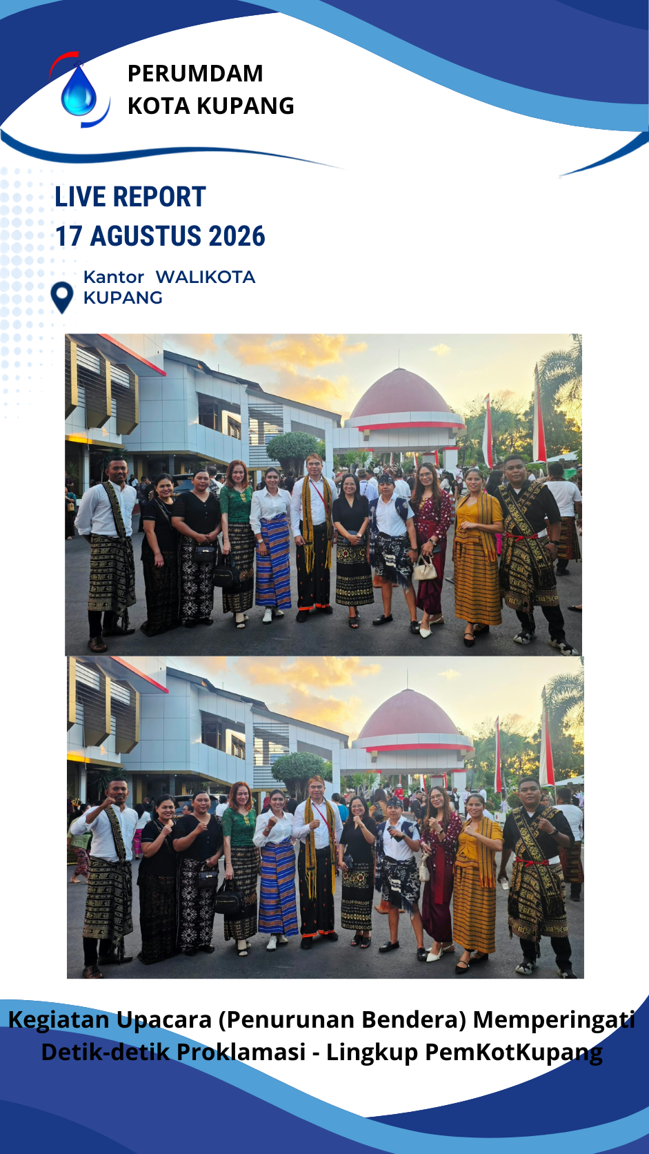 Kegiatan Upacara (Penurunan Bendera) Memperingati Detik-detik Proklamasi - Lingkup PemKotKupang